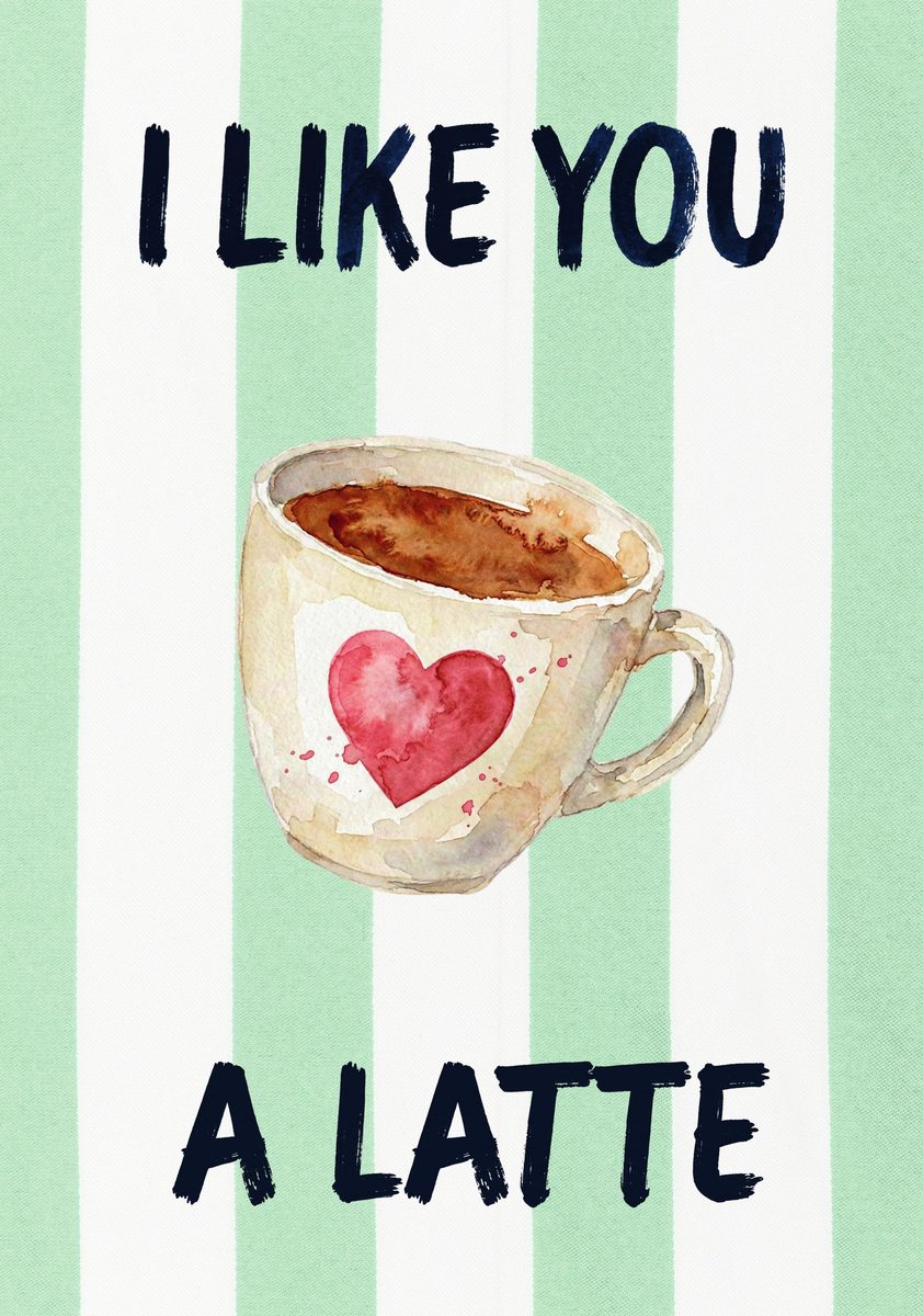 I Like You a Latte – Cabana Green art print: a stout painted mug bearing a heart, over cabana green stripes with casual script lettering.