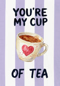 You're My Cup of Tea – Capri Violet art print: a painted cup of tea and its little heart, against capri violet stripes with a casual hand-drawn slogan.