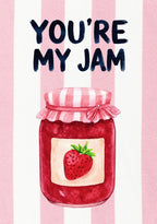 You're My Jam – Positano Pink art print: a spoon heaped with glossy red jam, painted against positano pink stripes with hand-lettered type.