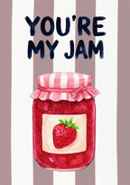 You're My Jam – Tuscan Taupe art print: a spoonful of jam in rich red on tuscan taupe stripes, finished with casual hand lettering.
