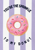 You're the Sprinkle to My Donut – Capri Violet art print: a painted donut with thick icing and scattered sprinkles against capri violet stripes and hand-drawn words.