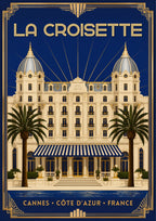 La Croisette — Cannes art print: a twin-domed belle époque grand hotel behind palms, navy and gold art deco frame