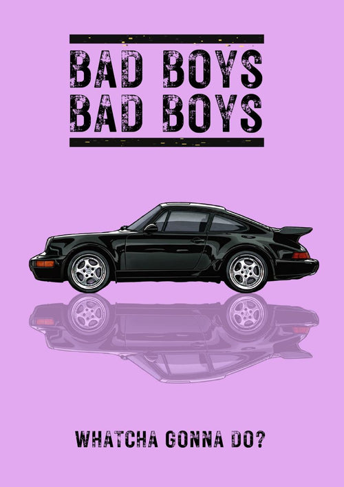 Bad Boys – Orchid Lilac art print: a black Porsche 964 Turbo in flat side profile with its reflection mirrored softly below, set against a pale orchid lilac ground, BAD BOYS BAD BOYS stencilled at the top and WHATCHA GONNA DO? at the foot