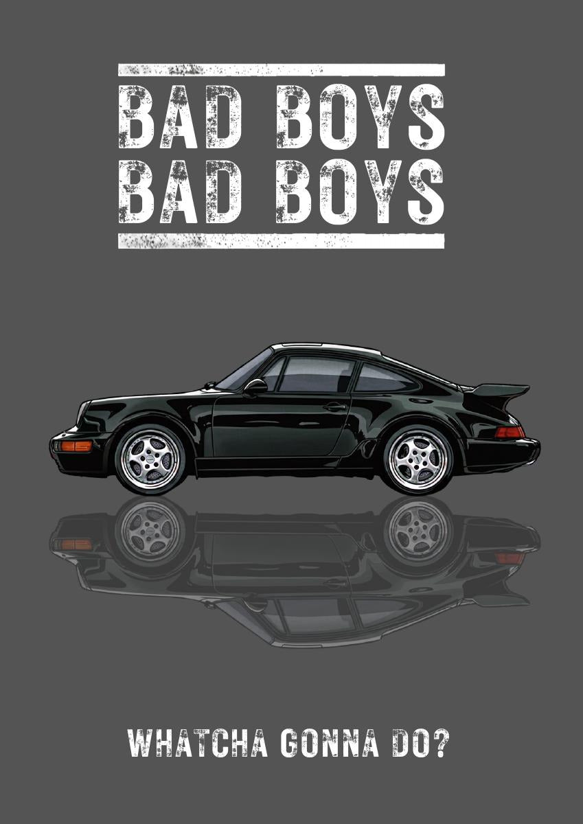 Bad Boys – Slate Grey art print: a black Porsche 964 Turbo drawn flat in side profile with a soft mirrored reflection beneath it, set on a cool slate grey ground, BAD BOYS BAD BOYS stencilled above and WHATCHA GONNA DO? below