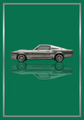 Eleanor – Racing Green art print: a silver 1967 Mustang fastback in flat side profile with side scoops and five-spoke wheels picked out in chrome, floating over its own soft mirrored reflection, inside a thin metallic border, set on a classic racing green ground