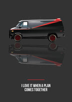 I Love It When a Plan Comes Together – Charcoal art print: a black and grey GMC Vandura in flat side profile, red stripe along its flank and red wheels, reflection pooling below on a charcoal ground, I LOVE IT WHEN A PLAN COMES TOGETHER lettered small beneath