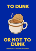 To Dunk Or Not To Dunk – Teatime Navy art print: the digestive-and-teacup illustration on a deep navy blue background, with the TO DUNK / OR NOT TO DUNK lettering picked out in bright yellow