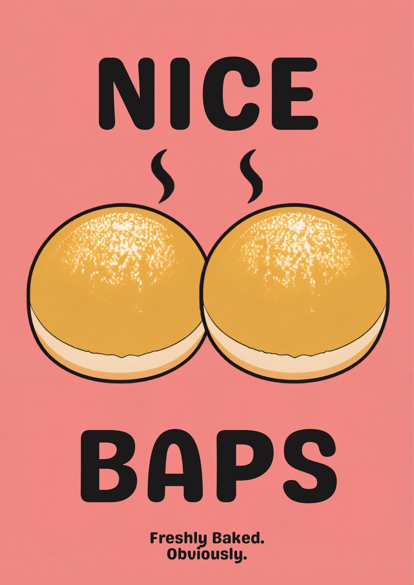 Nice Baps – Bakehouse Coral art print: bold cartoon illustration of two round baps in thick black outline with golden speckled tops and pale cream bases, black steam curls rising between them, on a soft coral pink background with black capitals reading NICE and BAPS and small text reading FRESHLY BAKED. OBVIOUSLY.