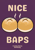 Nice Baps – Damson art print: bold cartoon illustration of two amber baps in black outline with cross-scored speckled crowns and cream bases, cream steam curls rising between them, on a deep damson purple background with oat cream capitals reading NICE and BAPS and small FRESHLY BAKED. OBVIOUSLY.