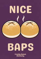 Nice Baps – Damson art print: bold cartoon illustration of two amber baps in black outline with cross-scored speckled crowns and cream bases, cream steam curls rising between them, on a deep damson purple background with oat cream capitals reading NICE and BAPS and small FRESHLY BAKED. OBVIOUSLY.
