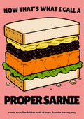 Now That's What I Call a Proper Sarnie – Battenberg Pink art print: the stacked sandwich illustration on a soft blush-pink background with black slogan lettering and the small 'sarnie, noun' footnote