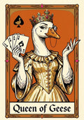 Queen of Geese – Tangerine Throne art print: the monocled goose queen in golden court dress holding aces, framed as a playing card on a warm tangerine orange ground, captioned Queen of Geese