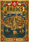 Knights of St John — Rhodes art print: an antique illuminated-manuscript style poster in navy, red and gold showing a bird's-eye view of the walled medieval city with crusader galleys at sea, bordered by Maltese crosses, banners and a heraldic shield dated 1309-1522
