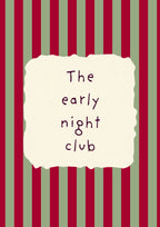 The Early Night Club – Garden Sage art print: the words The early night club hand-lettered on torn cream paper over sage green and claret stripes