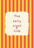 The Early Night Club – Marmalade Stripe art print: the words The early night club hand-lettered on torn cream paper over marmalade orange and yellow stripes
