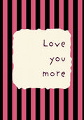 Love You More – Midnight Stripe art print: the words Love you more hand-lettered on torn cream paper over midnight navy stripes