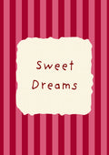 Sweet Dreams – Claret Stripe art print: the words Sweet Dreams hand-lettered on torn cream paper over claret and rose pink stripes