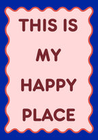 This Is My Happy Place – Cobalt art print: blush pink panel with a coral wavy border on a deep cobalt blue ground, lettering in burgundy