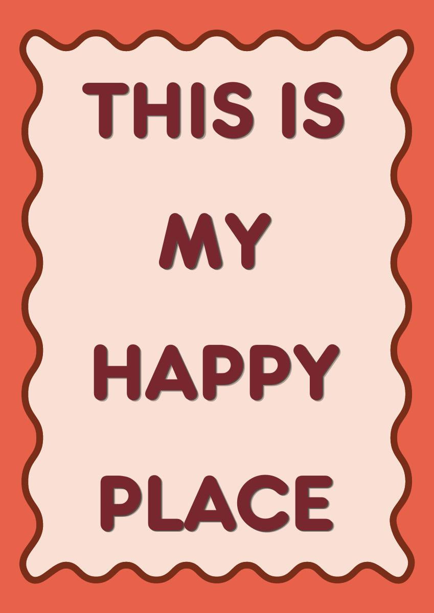 This Is My Happy Place – Coral art print: blush panel with a brown wavy border on a coral red ground, lettering in deep maroon