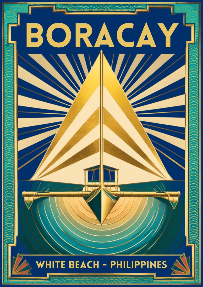 Layag — Boracay art print: an art deco poster in gold, cream and teal showing a single paraw sailboat head-on with tall triangular sails, framed by sunburst rays and a geometric border above the words 'White Beach - Philippines'
