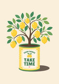 Lemon Tree — Fruit Trees art print: lemon tree in a yellow striped tin labelled GOOD THINGS TAKE TIME, on a warm off-white ground
