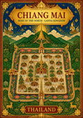 Wiang Lanna — Chiang Mai art print: an ornate gold-bordered illustrated plan of the old walled city with its square moat, temples and gilded spires, set against green mountains and a golden hilltop chedi