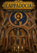 Byzantine Frescoes — Cappadocia art print: a richly coloured poster of a Byzantine rock-cut church interior in Goreme, with a domed fresco of Christ Pantocrator above ranks of painted saints on ochre, red and blue plaster walls