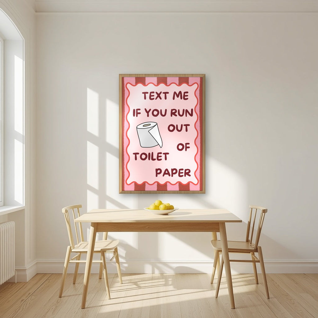 Text Me If You Run Out of Toilet Paper – Terracotta Stripe art print, in an oak frame, styled in a kitchen