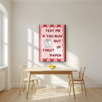 Text Me If You Run Out of Toilet Paper – Terracotta Stripe art print, on slim canvas, styled in a kitchen