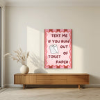 Text Me If You Run Out of Toilet Paper – Terracotta Stripe art print, unframed poster, styled in a living room