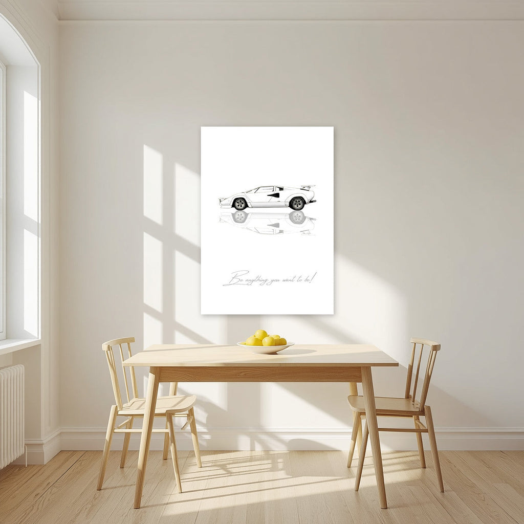 Be Anything You Want To Be – Bianco art print, unframed poster, styled in a kitchen