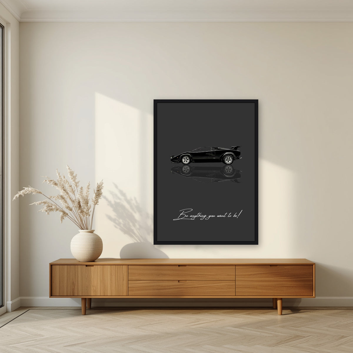 Be Anything You Want To Be – Nero art print, in a black frame, styled in a living room