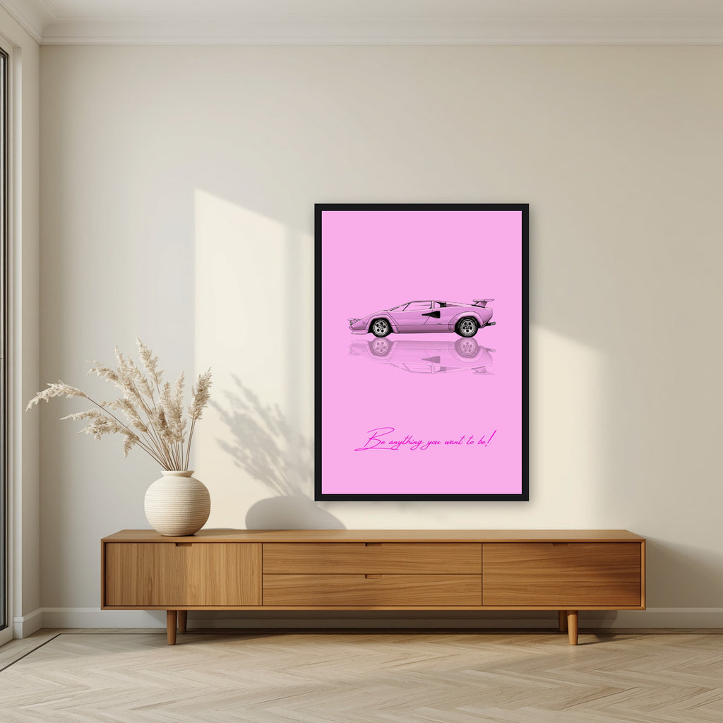 Be Anything You Want To Be – Rosa art print, in a black frame, styled in a living room