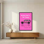 Nuthin' But A "G" Thang – Bubblegum Pink art print, in a black frame, styled in a living room