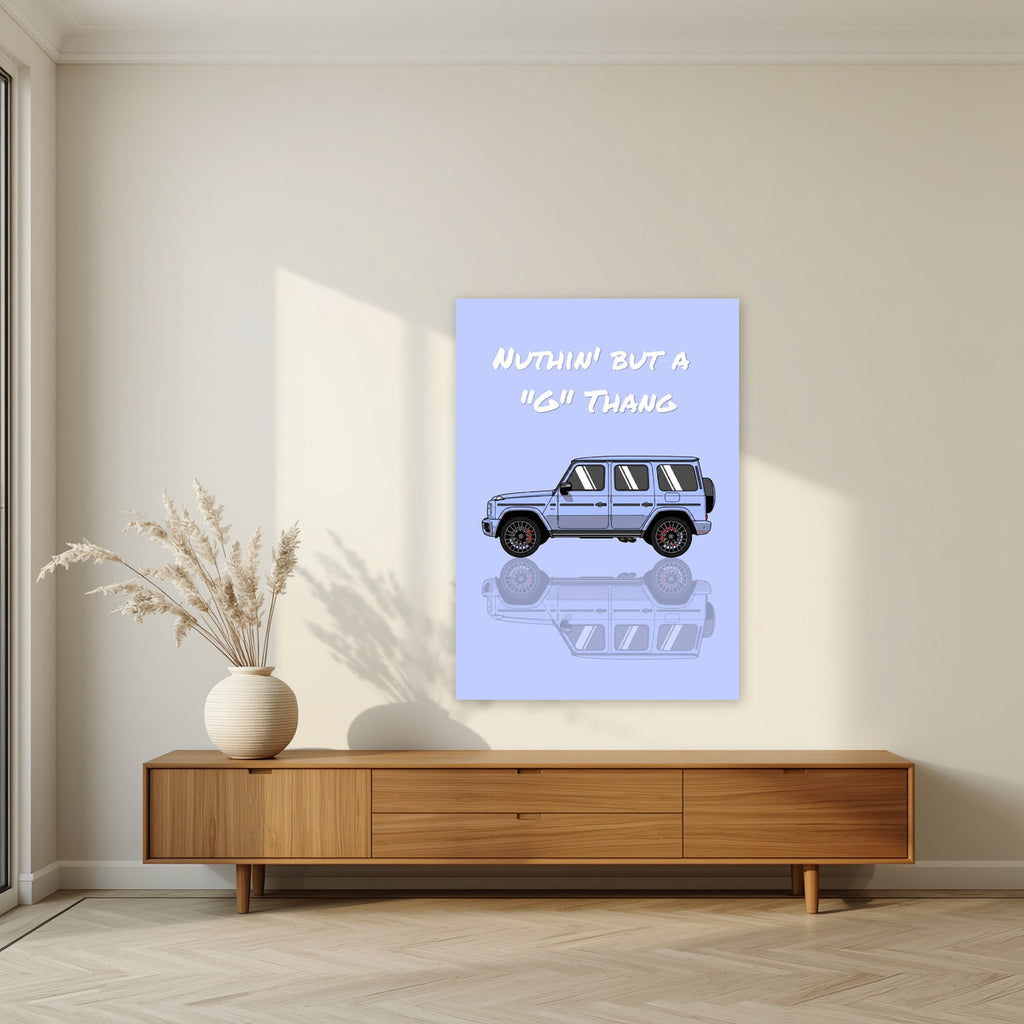 Nuthin' But A "G" Thang – Powder Blue art print, unframed poster, styled in a living room
