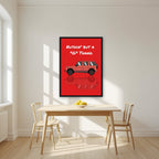 Nuthin' But A "G" Thang – Signal Red art print, in a black frame, styled in a kitchen