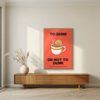 To Dunk Or Not To Dunk – Jammie Red art print, in an oak frame, styled in a living room