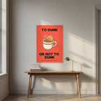To Dunk Or Not To Dunk – Jammie Red art print, unframed poster, styled in a desk
