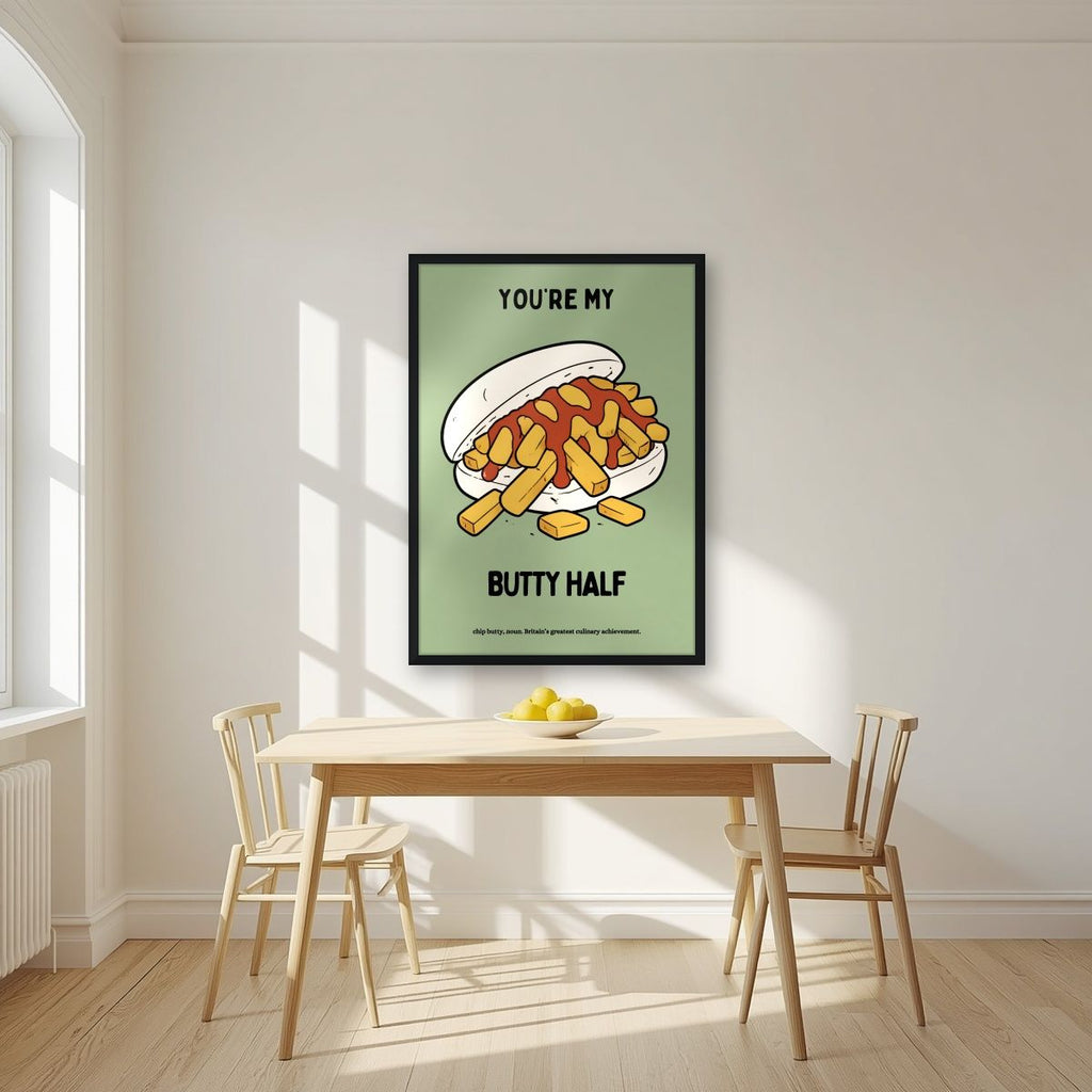 You're My Butty Half – Allotment Sage art print, in a black frame, styled in a kitchen