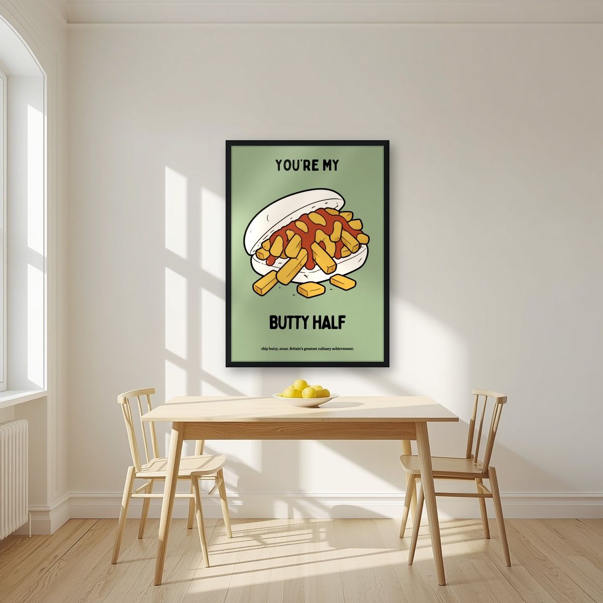 You're My Butty Half – Allotment Sage art print, in a black frame, styled in a kitchen