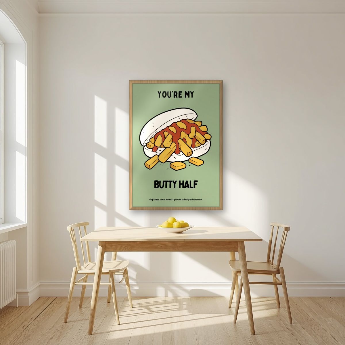 You're My Butty Half – Allotment Sage art print, in an oak frame, styled in a kitchen