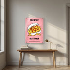 You're My Butty Half – Candyfloss Pink art print, as an acrylic print, styled in a desk