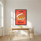 You're My Butty Half – Ketchup Coral art print, in a black frame, styled in a kitchen