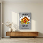 You're My Butty Half – Pebble Grey art print, as an acrylic print, styled in a living room