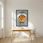 You're My Butty Half – Pebble Grey art print, in a black frame, styled in a kitchen