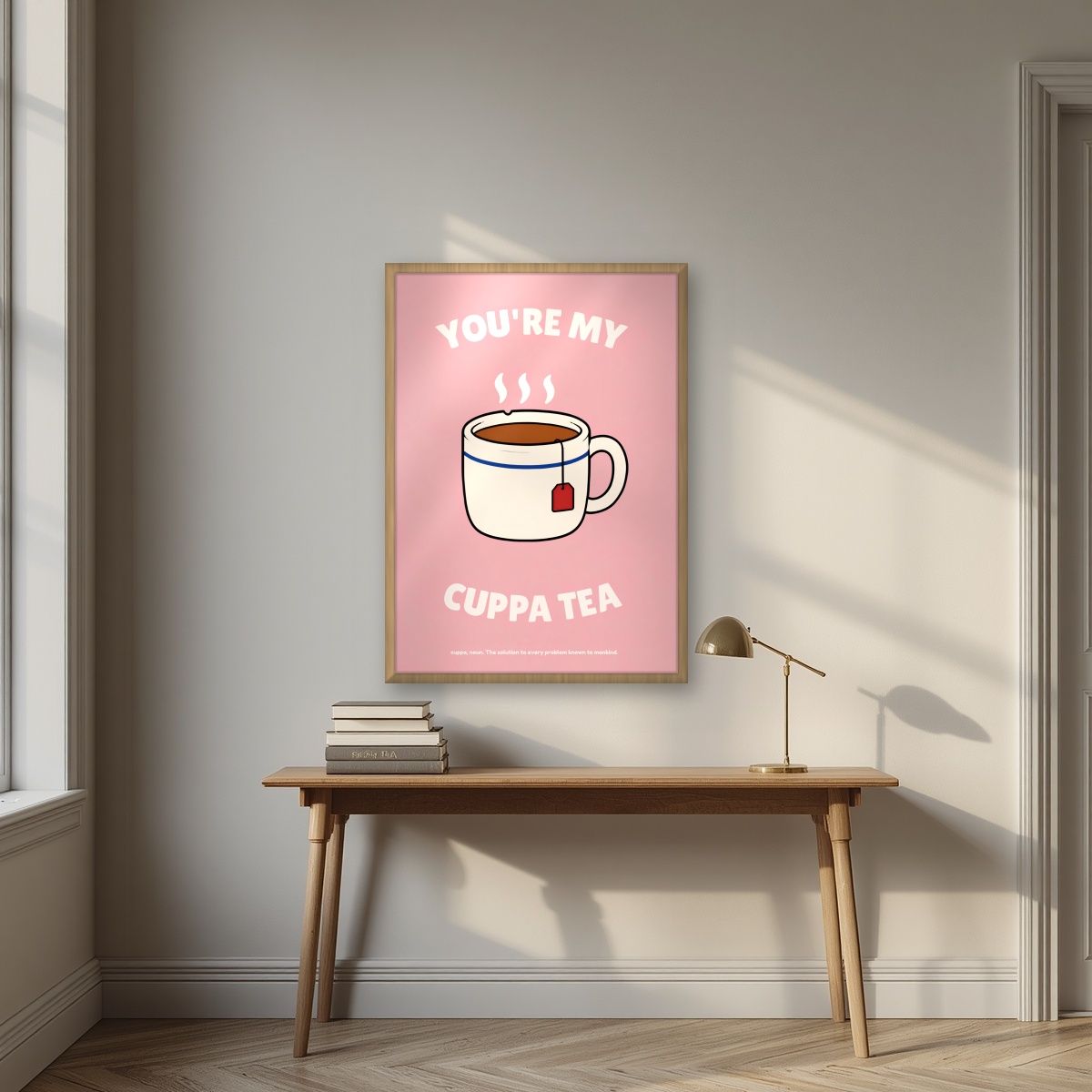 You're My Cuppa Tea – Battenberg Pink art print, in an oak frame, styled in a desk