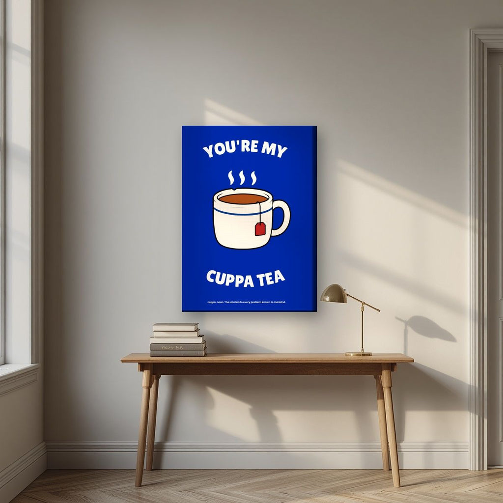 You're My Cuppa Tea – Midnight Navy art print, on slim canvas, styled in a desk