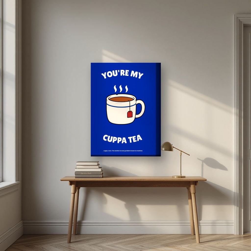 You're My Cuppa Tea – Midnight Navy art print, on thick canvas, styled in a desk
