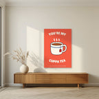 You're My Cuppa Tea – Postbox Coral art print, unframed poster, styled in a living room