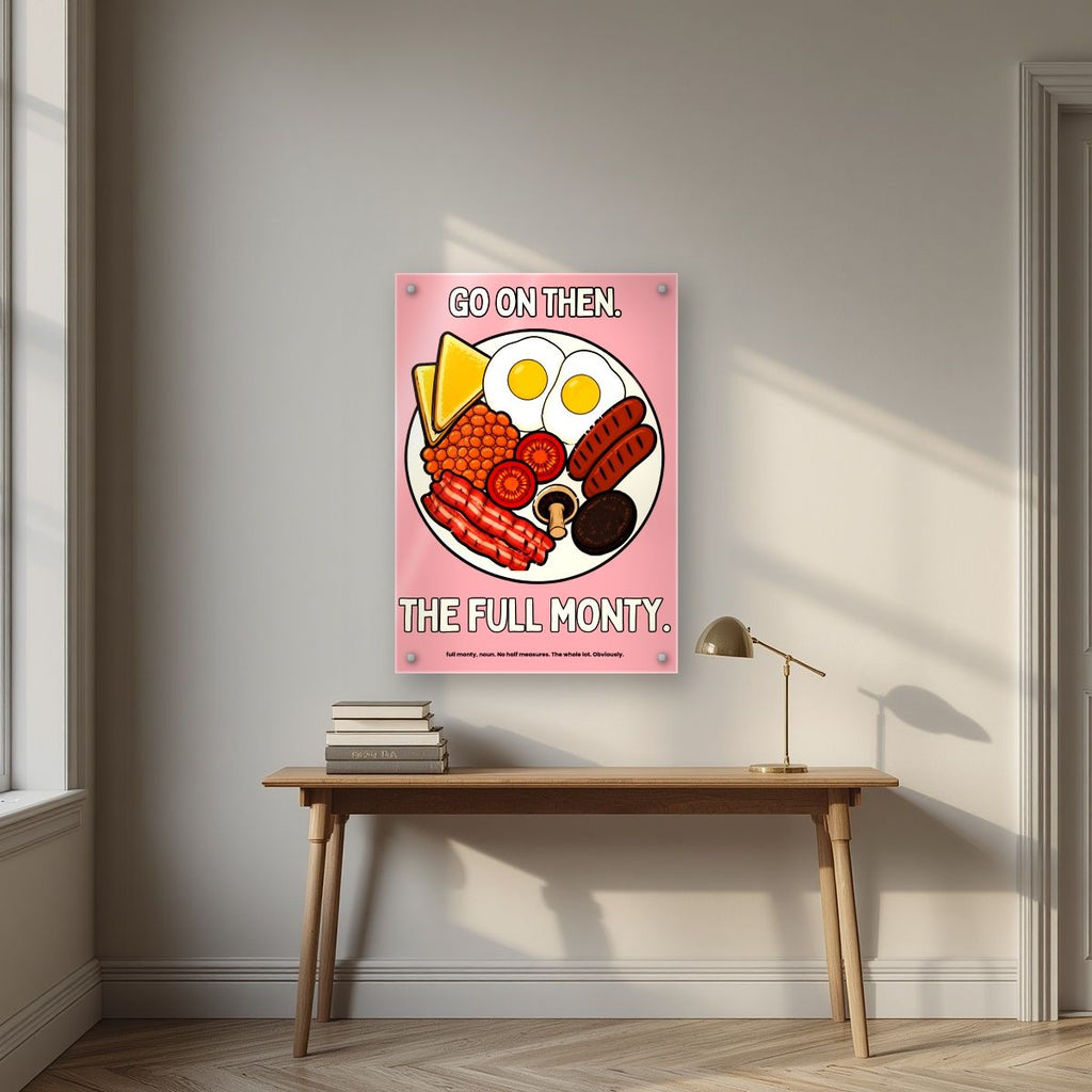 The Full Monty – Bacon Blush art print, as an acrylic print, styled in a desk